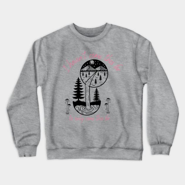 I haven't come this far to only come this far Crewneck Sweatshirt by Gifts of Recovery